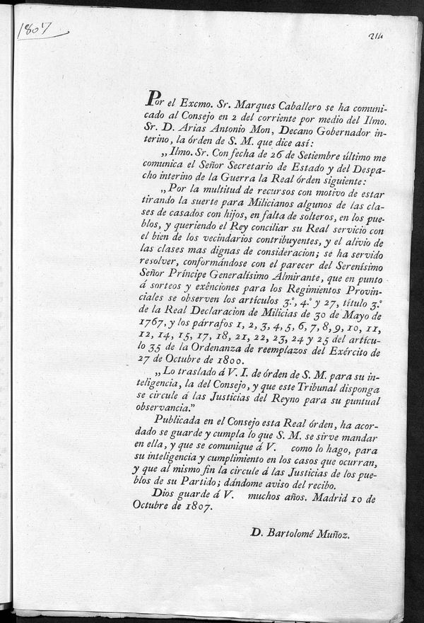 Por el Excmo Sr.Marques Caballero se ha comunicado al Consejo