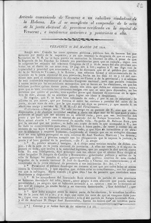 Artculo comunicado de Veracruz a un caballero ciudadano de La Habana : en l se manifiesta el compendio de la acta de la junta electoral de provincia verificada en la capital de Veracruz, e incidencias anteriores y posteriores de ella.