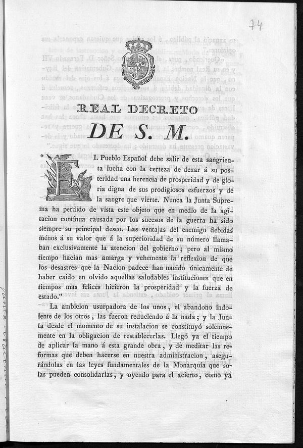 Real Decreto de S.M. "El Pueblo Espaol debe salir de esta sangrienta lucha ... que se restablezca la representacin legal...de la monarqua en sus antiguas Cortes