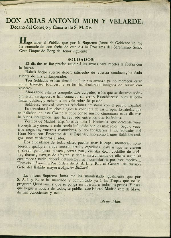 Edicto de la Junta Suprema con copia de la proclama del duque de Berg a los soldados franceses y al pueblo espaol para instaurar de nuevo la confianza y la tranquilidad, dando orden de soltar a los presos