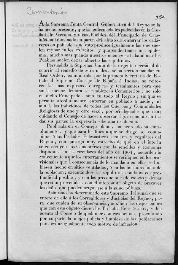 Comunicacin de Real Orden relativa al establecimiento de nuevos cementerios y la prohibicin de enterrar en poblado a fin de evitar epidemias y enfermedades