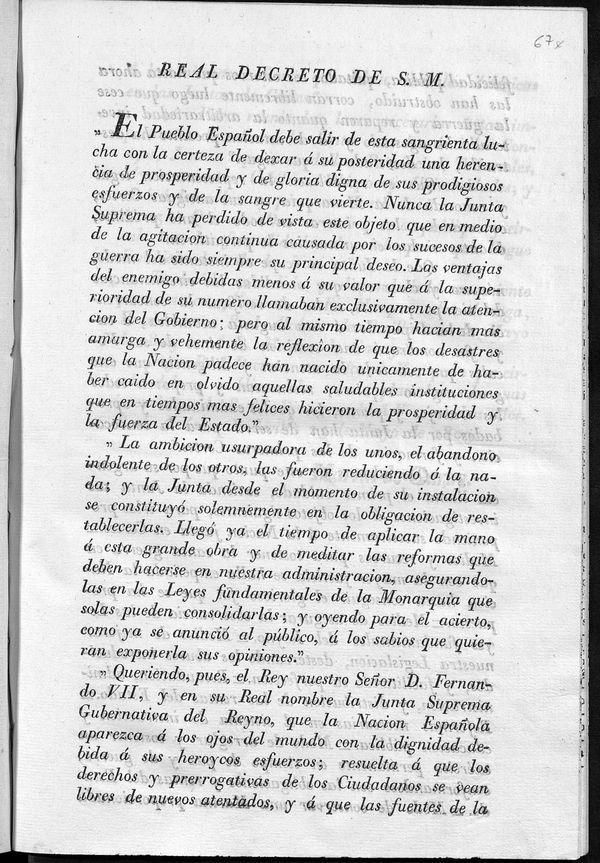 Real Decreto de S.M. "El Pueblo Espaol debe salir de esta sangrienta lucha con la certeza de dexar  su posteridad una herencia de prosperidad y de gloria digna de sus prodigiosos esfuerzos..."