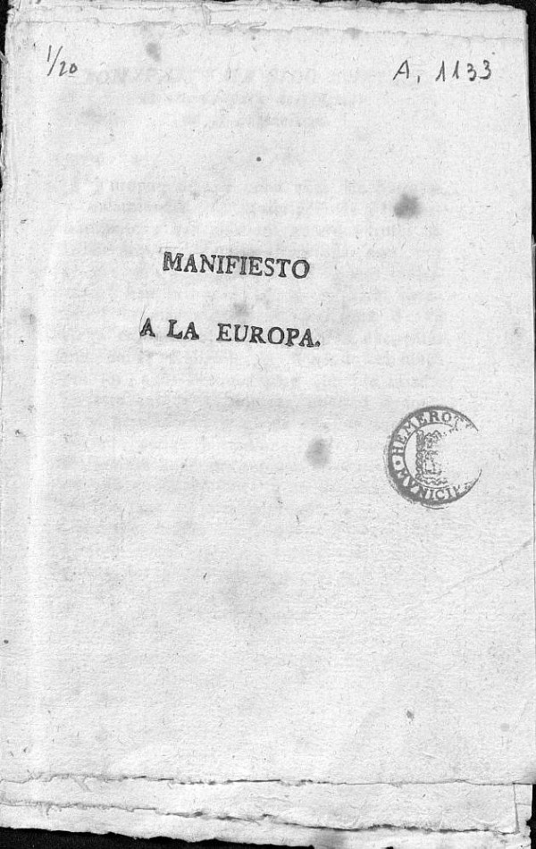 Manifiesto a la Europa: Bonaparte ha sido enviado al mundo para destruccin de la humanidad