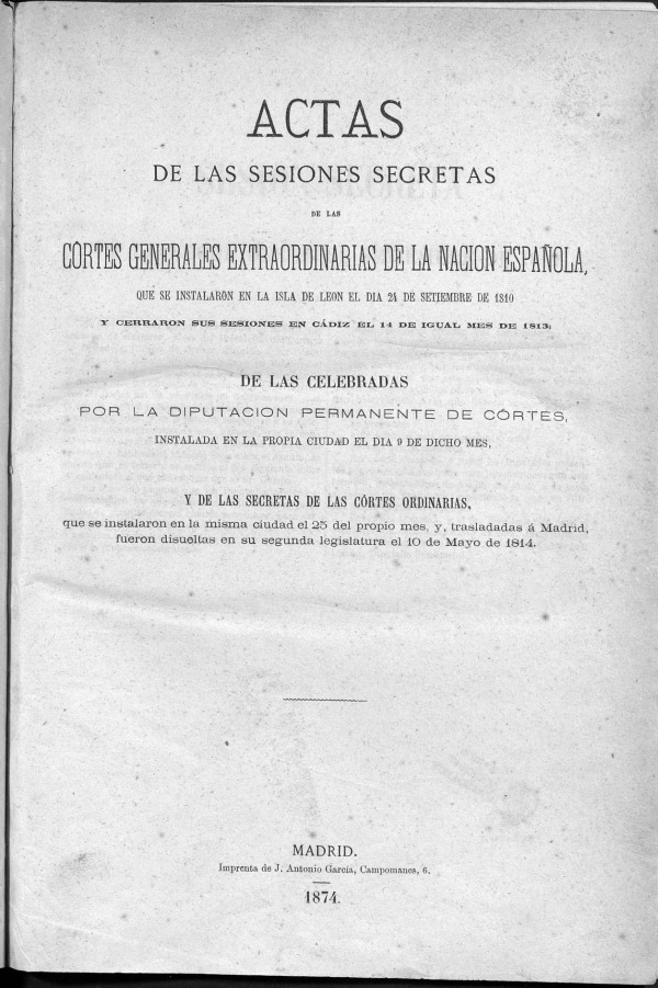 Actas de las Sesiones Secretas de las Cortes Generales Extraordinarias de la nacin Espaola... (del 25 al 30 de septiembre de 1810)
