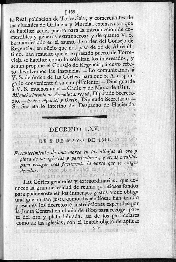 Decreto de 8/05/1811. Establecimiento de una marca en las alhajas de oro y plata de las iglesias y particulares, y otras medidas para recoger mas fcilmente la parte que se exigi de ellas.