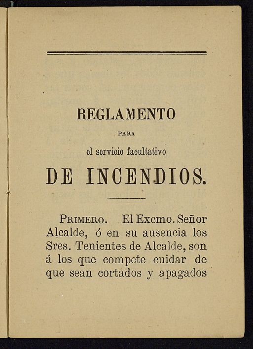 Reglamento para el servicio facultativo de incendios