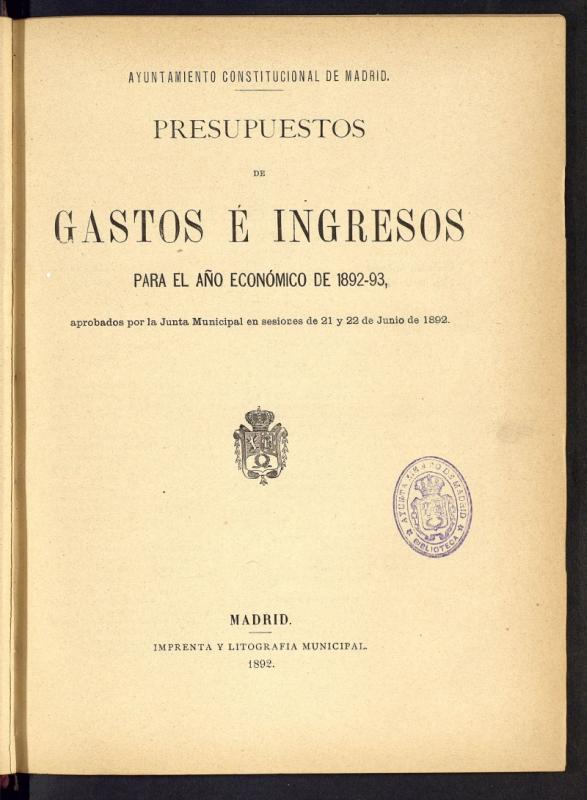 Presupuestos de gastos  ingresos para el ao econmico de 1892-93