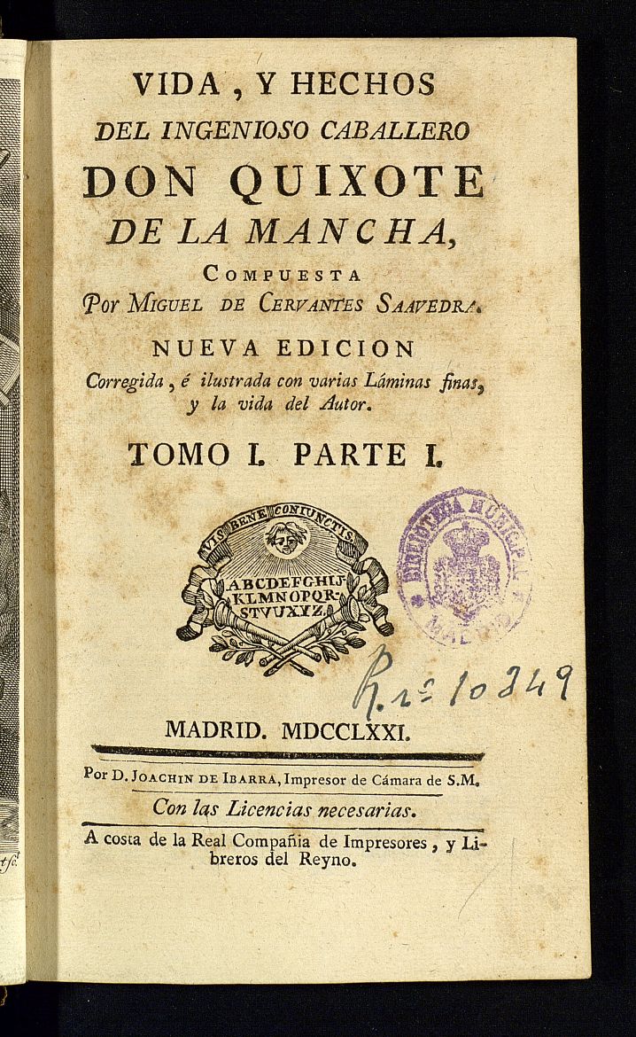 Vida, y hechos del ingenioso caballero Don Quixote de la Mancha