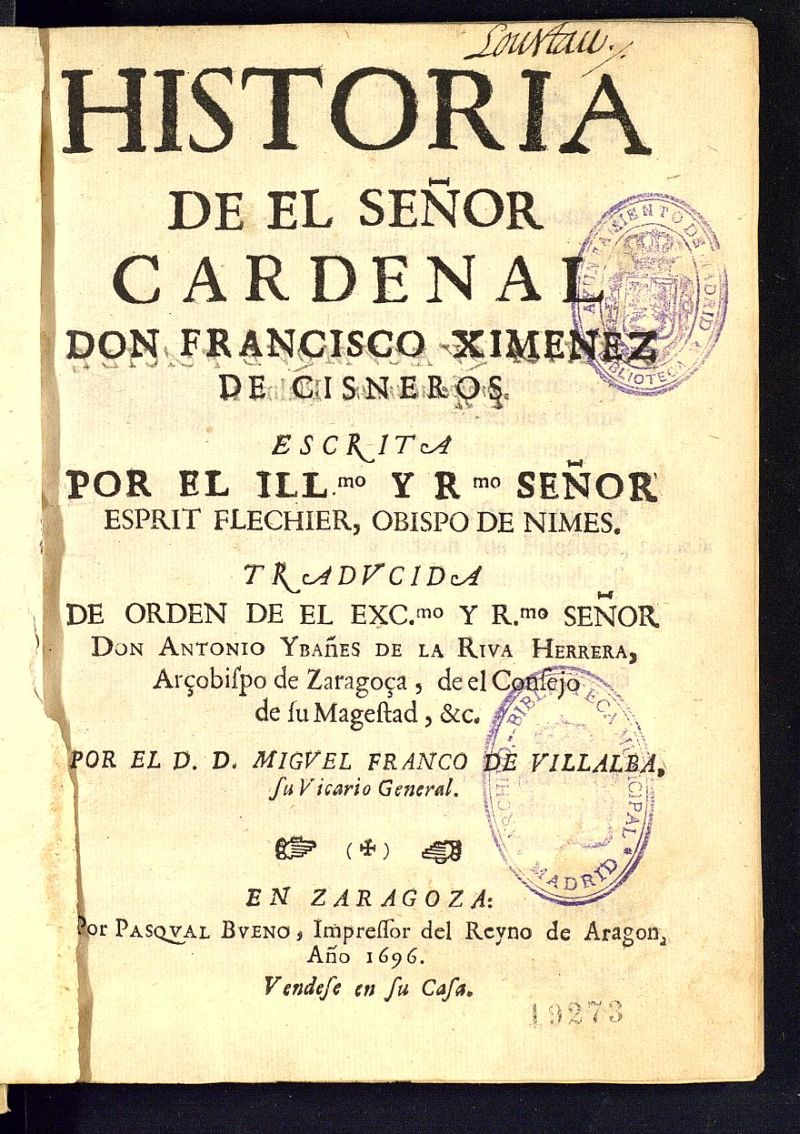 Historia de el seor cardenal don Francisco Ximenez de Cisneros