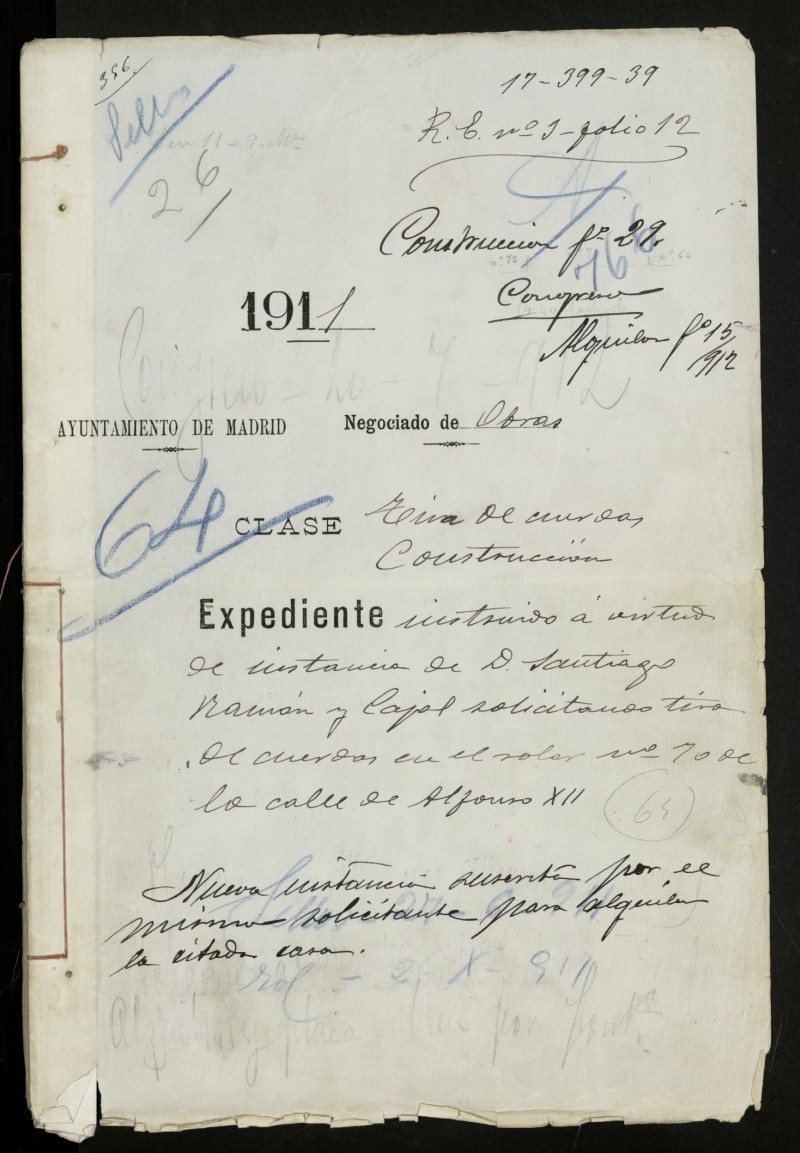 Expediente solicitud tira de cuerdas en solar n 70 (actual 64), de la calle Alfonso XII y posterior peticin de licencia para alquilar