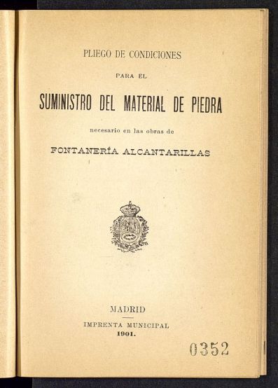 Pliego de condiciones para el suministro del material de piedra necesario en las obras de fontaneria alcantarillas