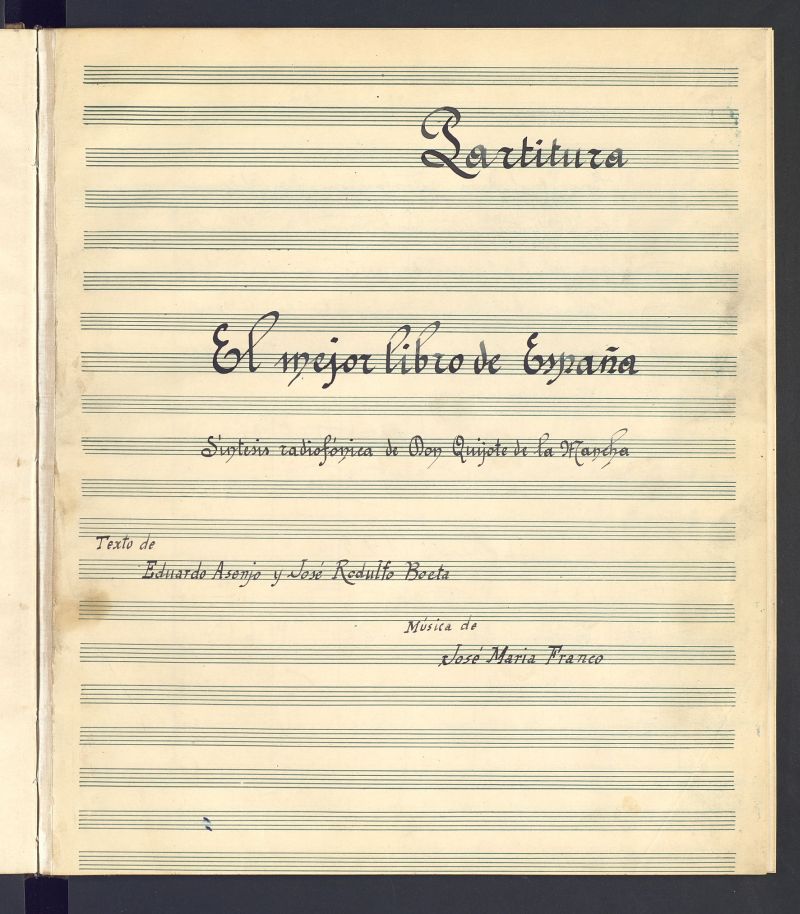 El mejor libro de Espaa: sntesis radiofnica de Don Quijote de la Mancha