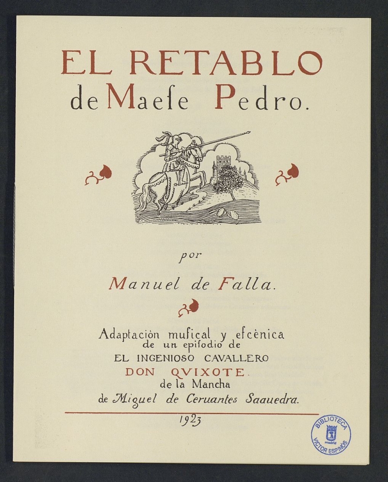 QJ 263 ; El retablo de Maese Pedro : adaptacin musical y escnica de