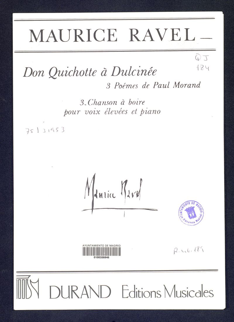 Don Quichotte  Dulcine : 3 pomes de Paul Morand : 3 Chanson  boire pour voix leves et piano