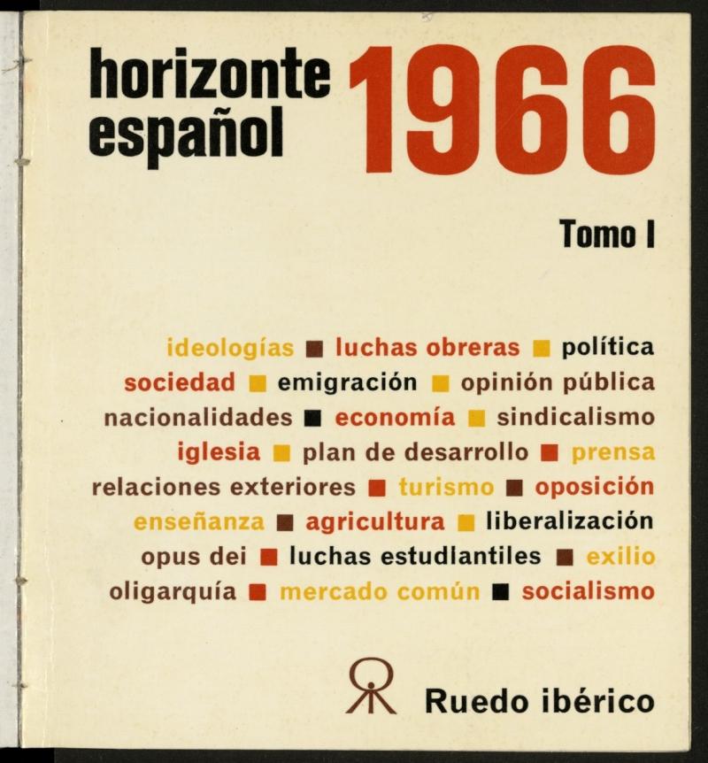 Horizonte espaol de 1966, suplemento de Cuadernos de ruedo ibrico. Tomo I