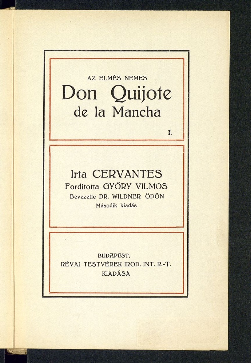 Az elms nemes Don Quijote de la Mancha. Tomo I