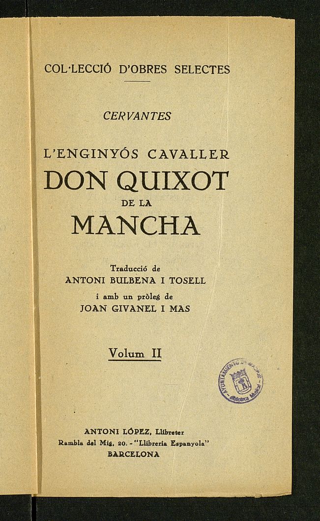 Lenginys cavaller Don Quixot de la Mancha. Volumen II