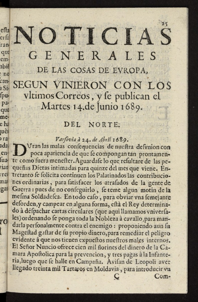 Noticias generales de las cosas de Europa : segun vinieron con los ultimos Correos del 14 de junio de 1689