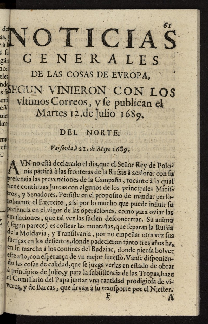 Noticias generales de las cosas de Europa : segun vinieron con los ultimos Correos del 12 de julio de 1689