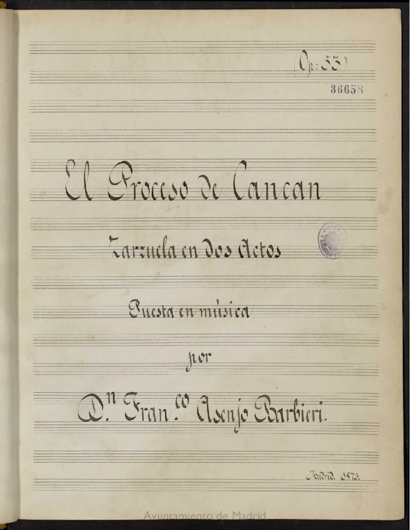 El proceso de Cancan: zarzuela en dos actos
