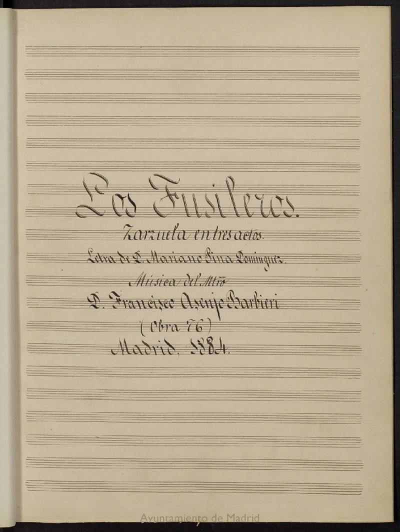 Los fusileros: zarzuela en tres actos