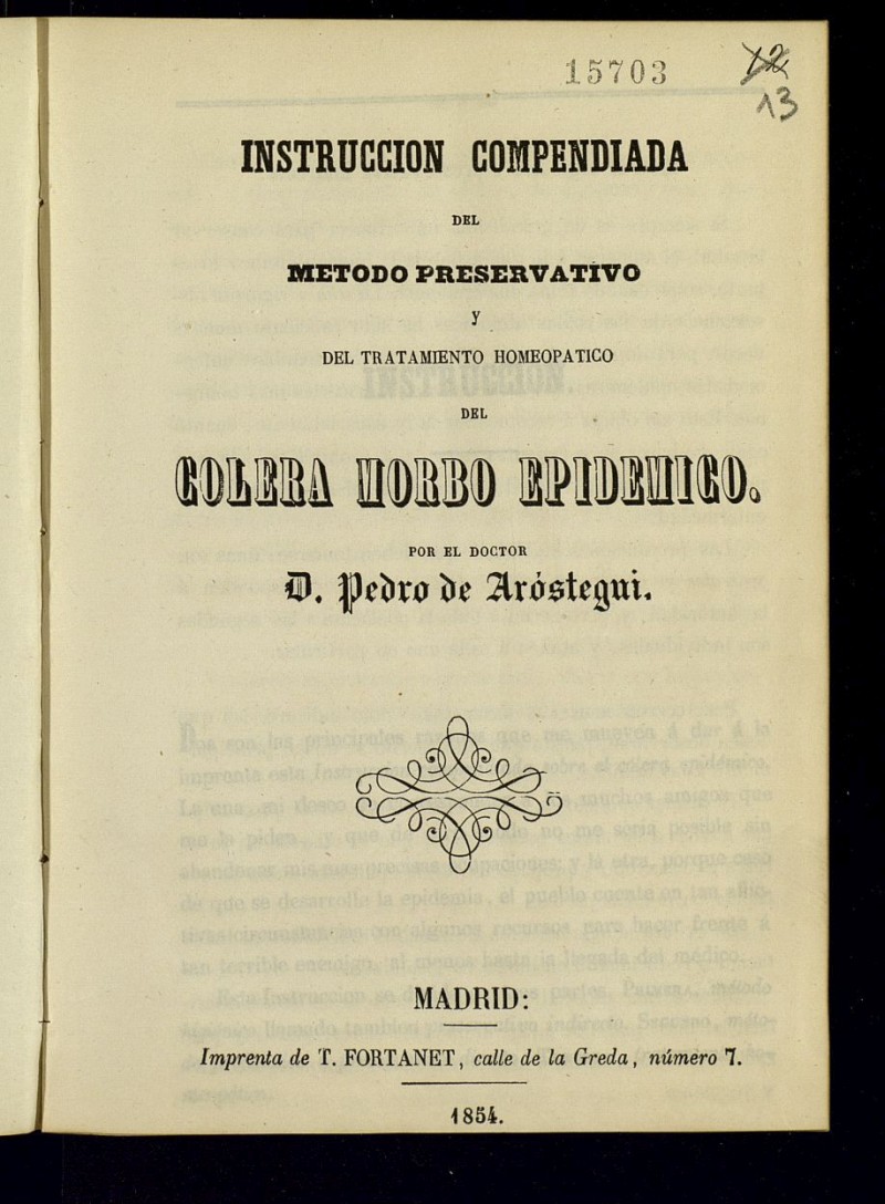 Instruccin compendiada del mtodo preservativo y del tratamiento homeoptico del clera morbo epidmico