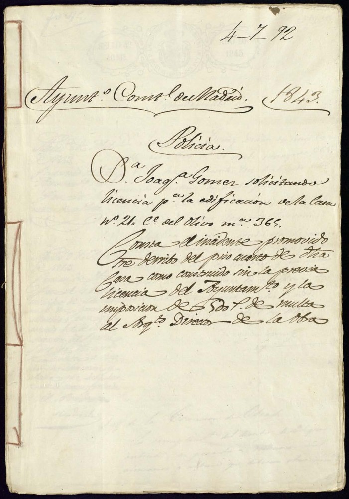 Doa Joaquina Gmez solicitando licencia para la edificacin de la casa 21 en la calle del Olivo manzana 365. Consta el incidente promovido sobre derribo del piso cuarto de dicha casa como construido sin la previa licencia del Ayuntamiento y la imposicin de 500 reales de multa al arquitecto director de la obra.