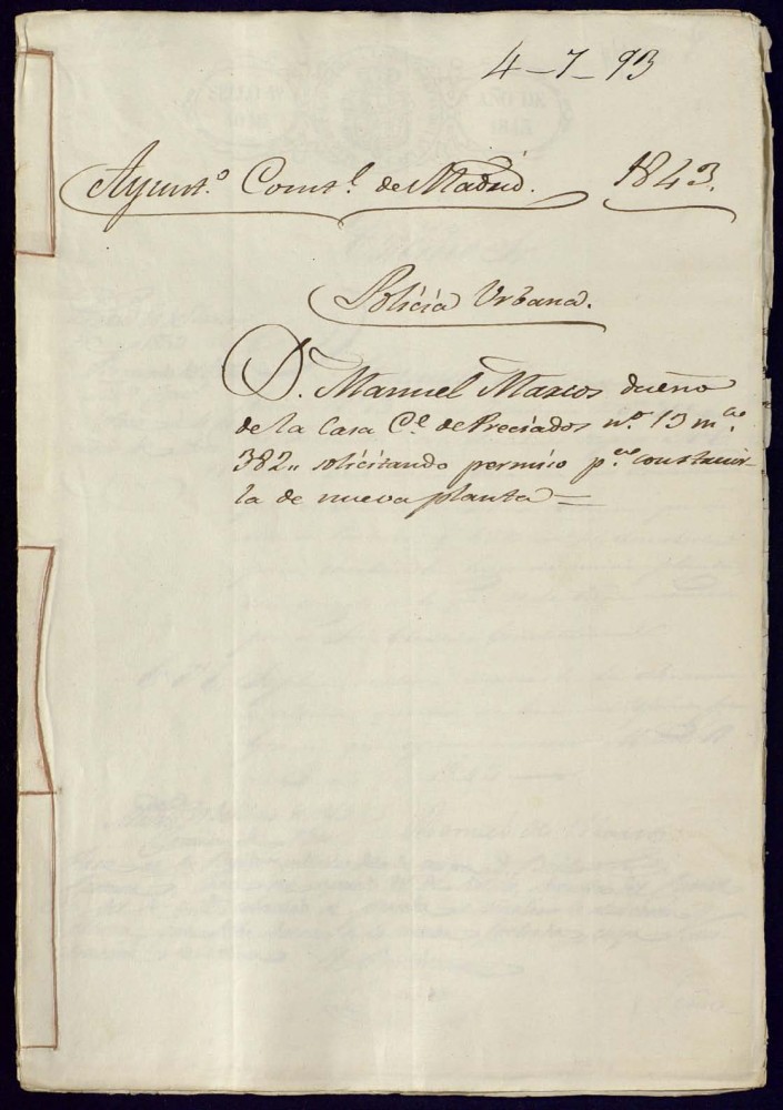 Don Manuel Marcos dueo de la casa de la calle de Preciados, 13, manzana 382, solicitando permiso para construir de nueva planta.