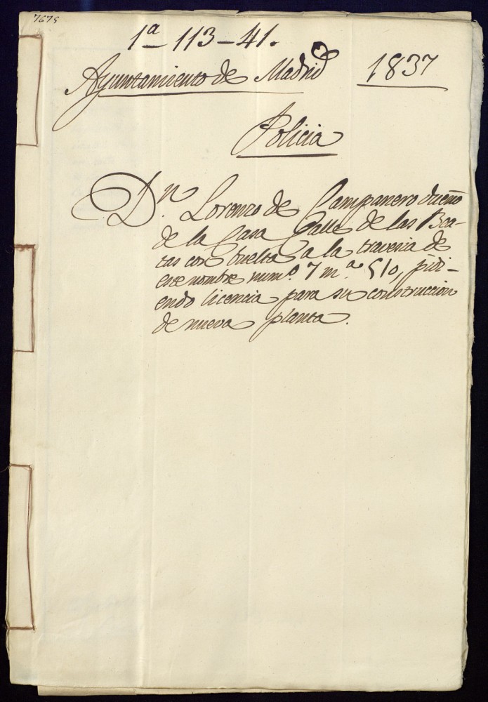 Don Lorenzo de Campanero dueo de la casa de la calle de las Beatas con vuelta a la Travesa de este nombre, 7 manzana 510, pidiendo licencia para su contruccin de nueva planta.