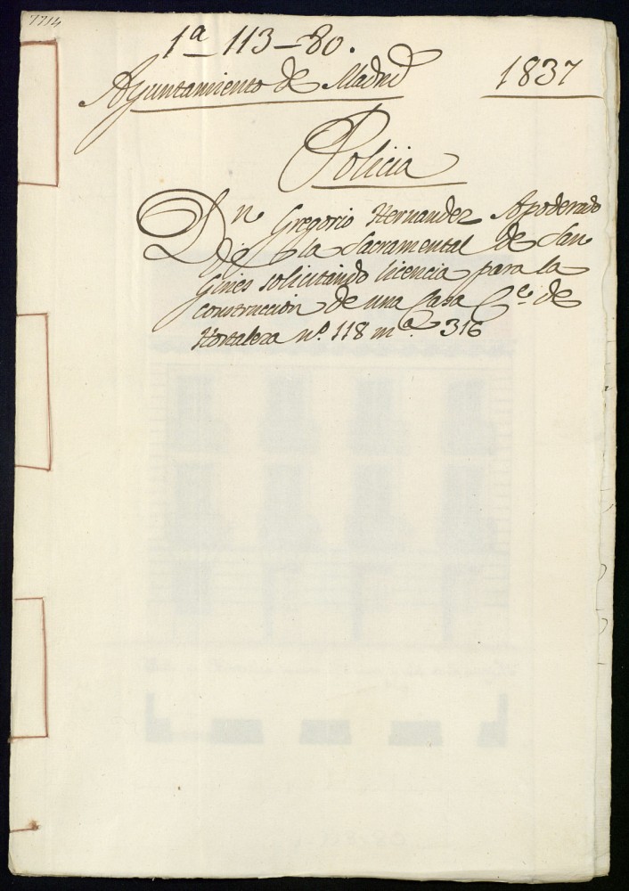 Don Gregorio Hernndez, apoderado de la Sacramental de San Gins, solicitando licencia para la construccin de una casa, calle de Hortaleza n 118, manzana 316.