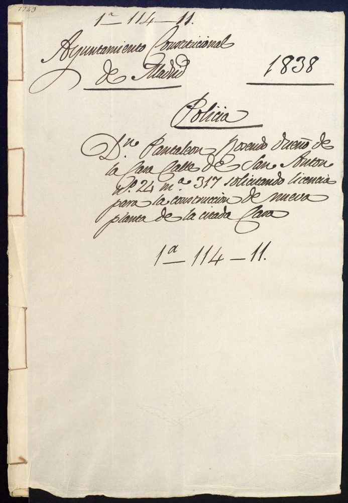 Don Pantalen Rosendo, dueo de la casa de la calle de San Antn, 24, manzana 317, solicitando licencia para la construccin de nueva planta de la citada casa.