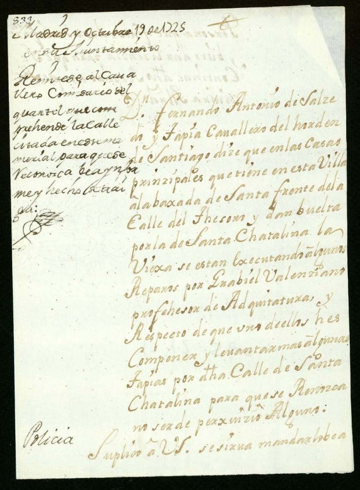 Licencia a Don Fernando Antonio Salcedo y Tapia para construir unas tapias en la Calle del Tesoro con vuelta a la de Santa Catalina la Vieja