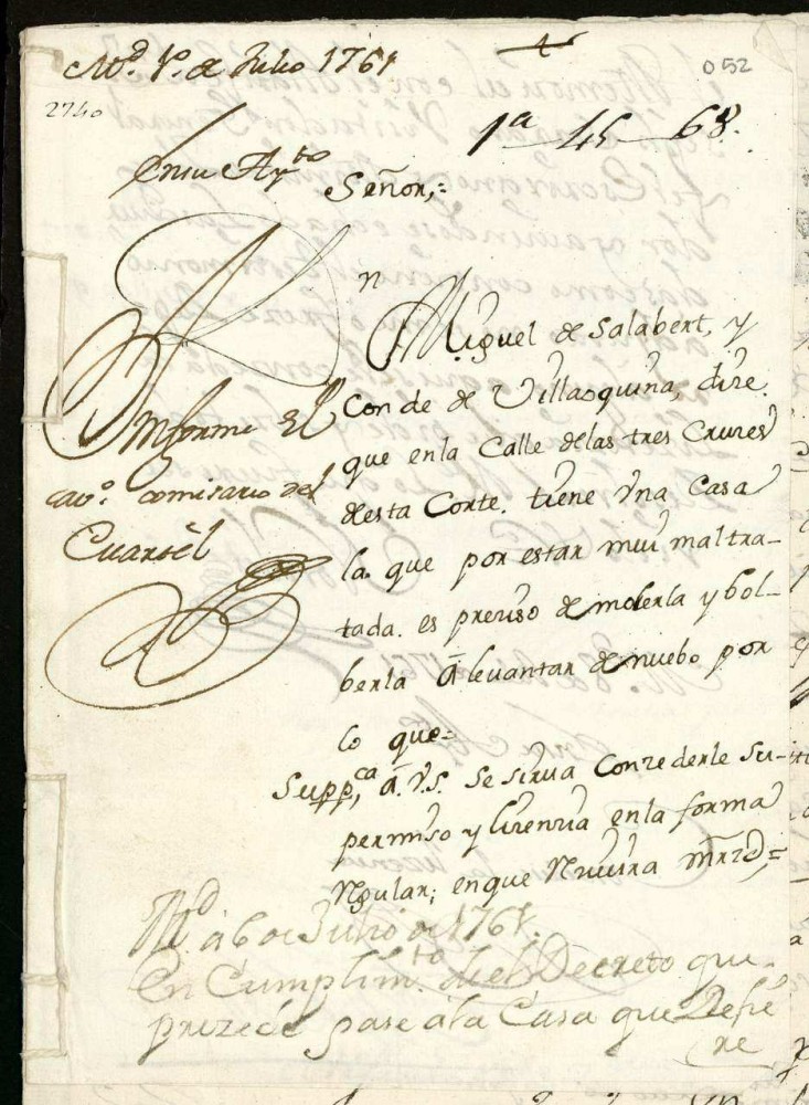 Licencia a Don Miguel de Salabart Conde de Villarquina para edificar en la Calle de las Tres Cruces.
