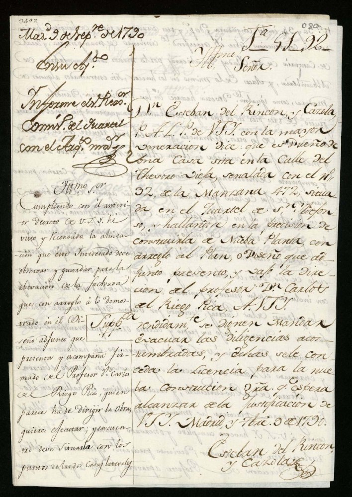 Licencia a Don Esteban del Rincn y Cazola para reedificar en la calle del Tesoro Vieja n 32 manzana 472