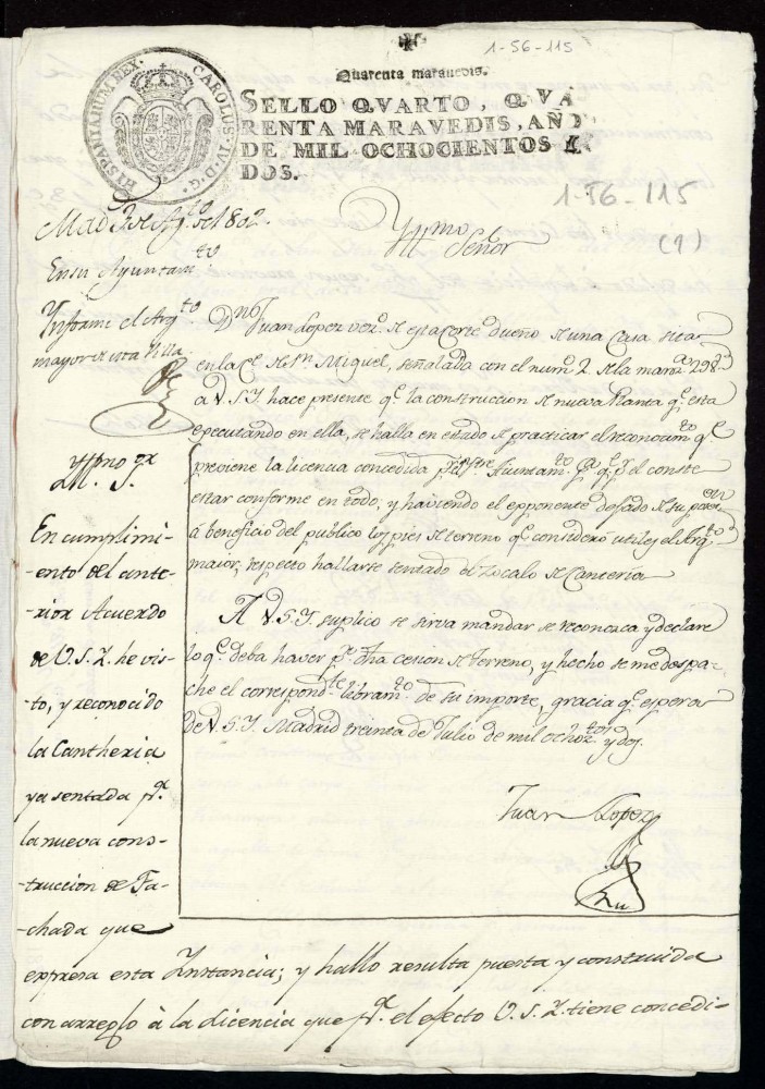Licencia a Don Juan Lpez para reedificar una casa en la calle de San Miguel n 2 antiguo, manzana 298