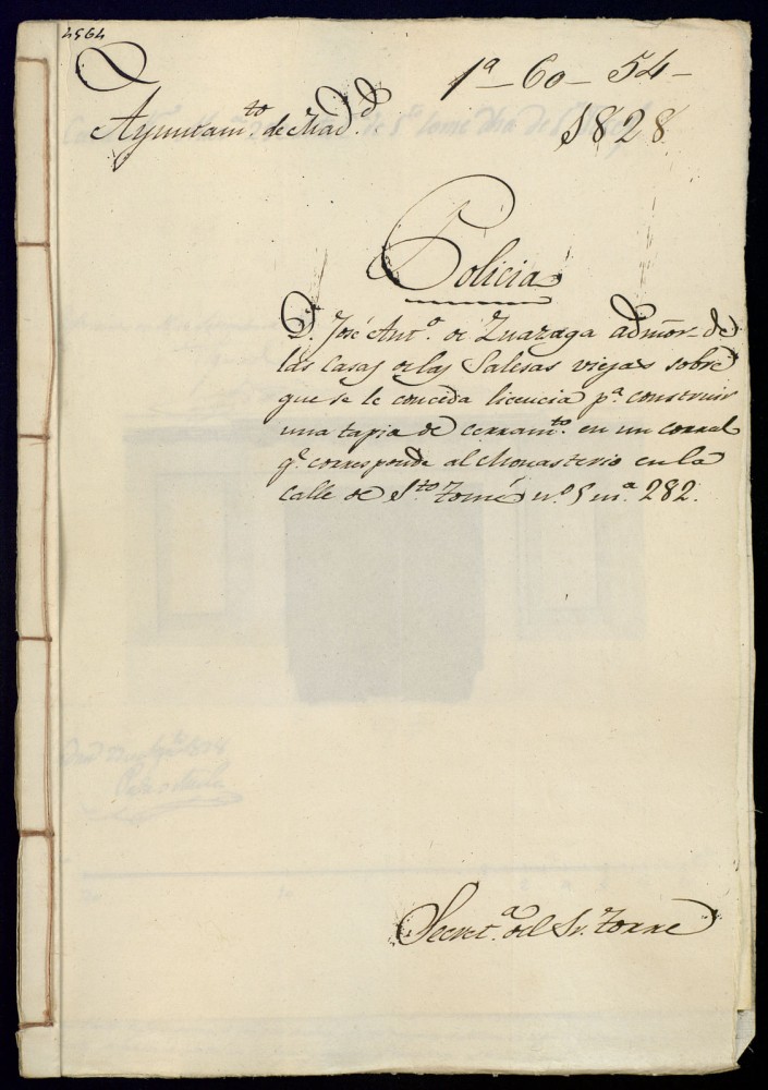 Don Jos Antonio de Zuazaga, administrador de las casas de las Salesas viejas, sobre que se le conceda licencia para construir una tapia de cerramiento en un corral que corresponde al Monasterio en la calle de Santo Tom n 5 manzana 282