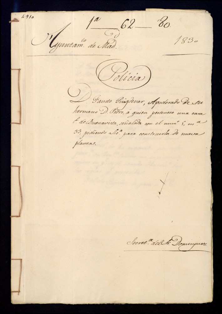 Don Fausto Puigdevar, apoderado de su hermano don Pedro a quien pertenece una casa en la calle de Buenavista sealada con el nmero 5, manzana 33, pidiendo licencia para construirla de nueva planta.