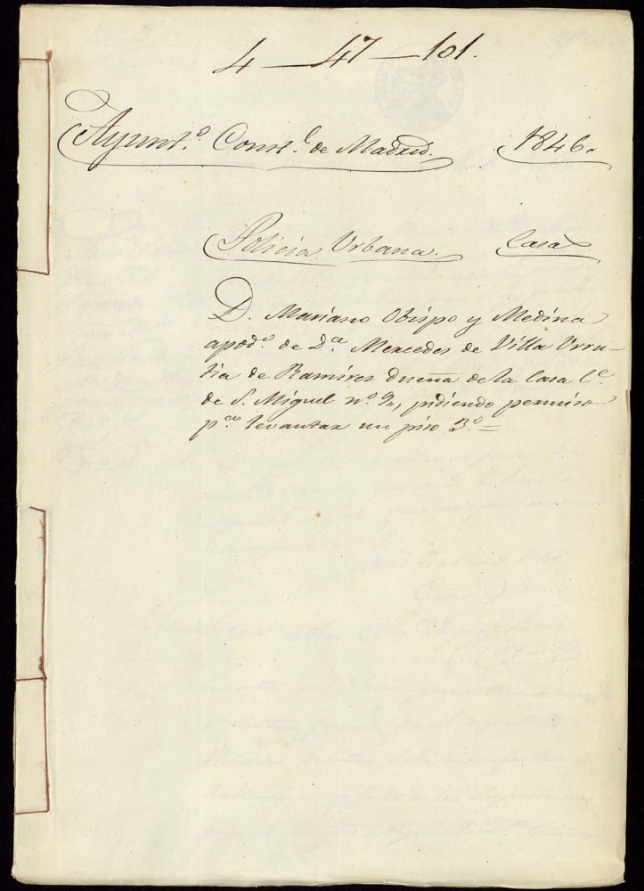 Don Mariano obispo y Medina apoderado de doa Mercedes de Villa Urruta de Ramrez duea de la casa de la calle de San Miguel, 9, pidiendo permiso para levantar un piso tercero.