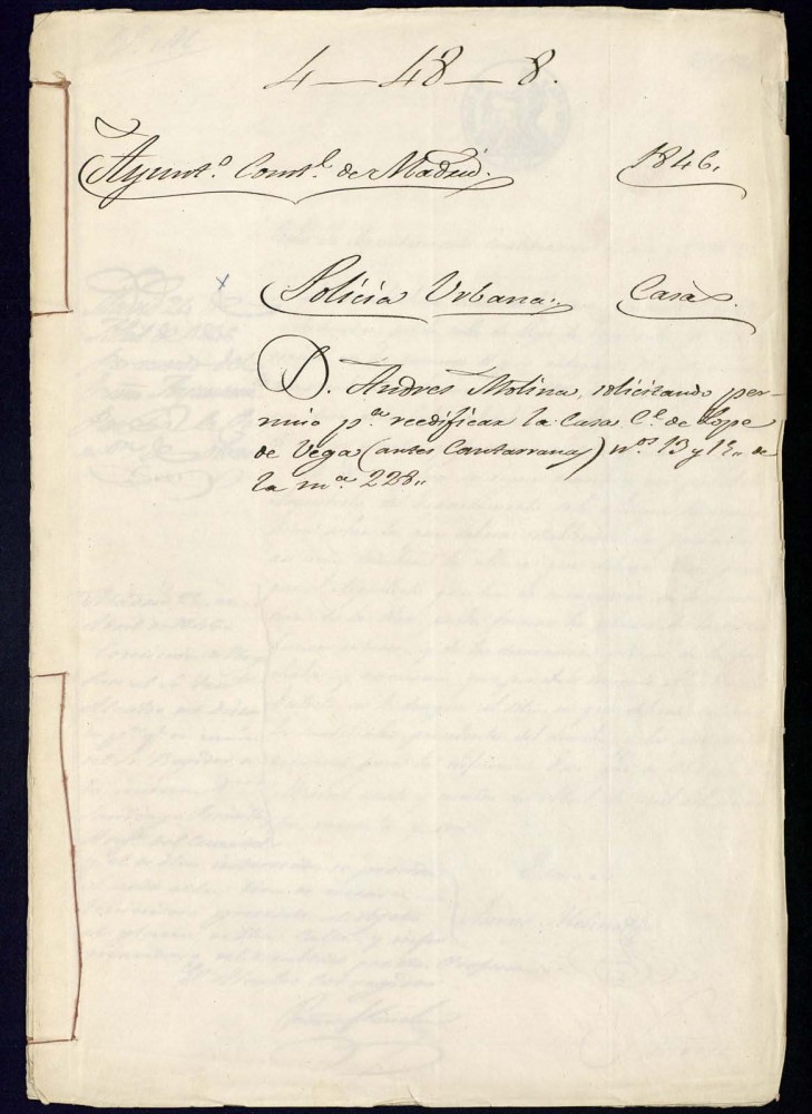 Don Andrs Molina solicitando permiso para reedificar la casa de la calle de Lope de Vega (antes Cantarranas), nmeros 13 y 15 de la manzana 228