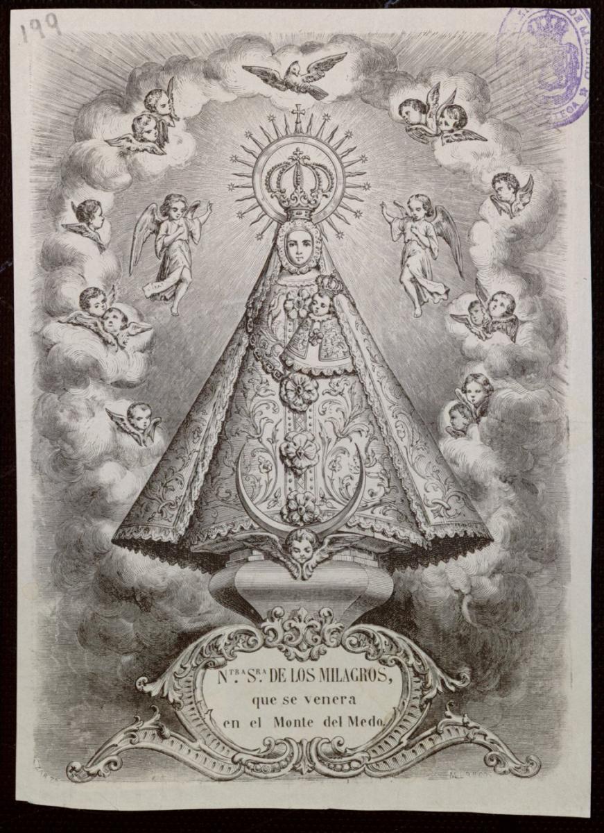 Nuestra Seora de los Milagros que se venera en el monte del Medo