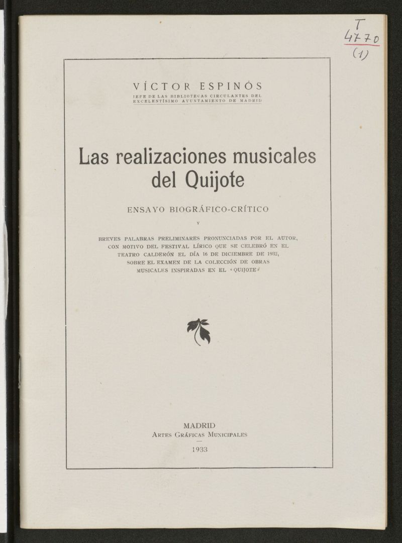 Las realizaciones musicales del Quijote: ensayo biogrfico-crtico y breves palabras pronunciadas por el autor