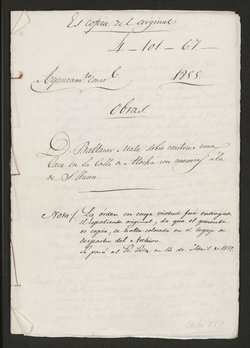 D. Baltasar Mata, sobre construir una casa en la calle de Atocha con accesorias a la de S. Juan. (1855)
