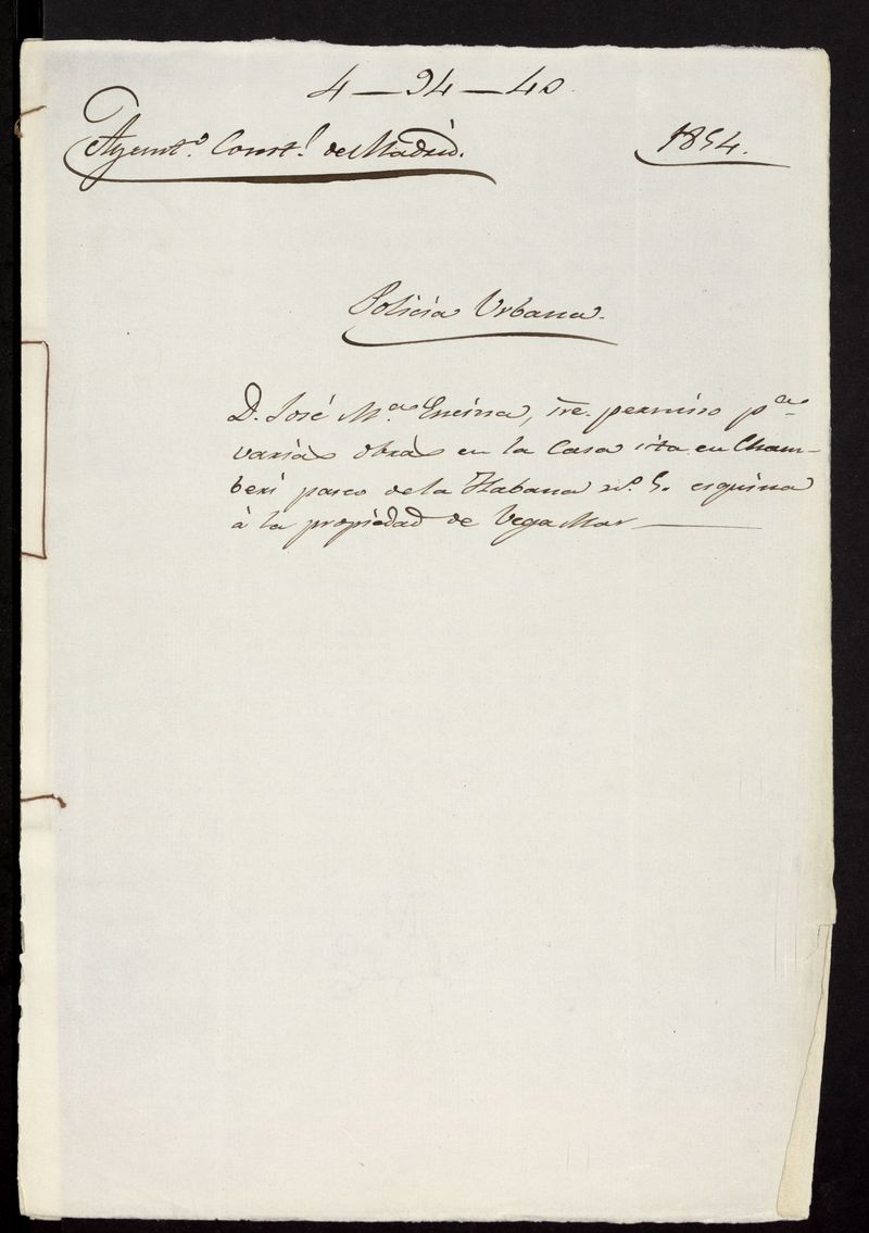 D. Jos M Encina, sobre permiso para varias obras en la casa sita en Chamber  paseo de la Habana n 5, equina a la propiedad de Vega Mar. (1854)