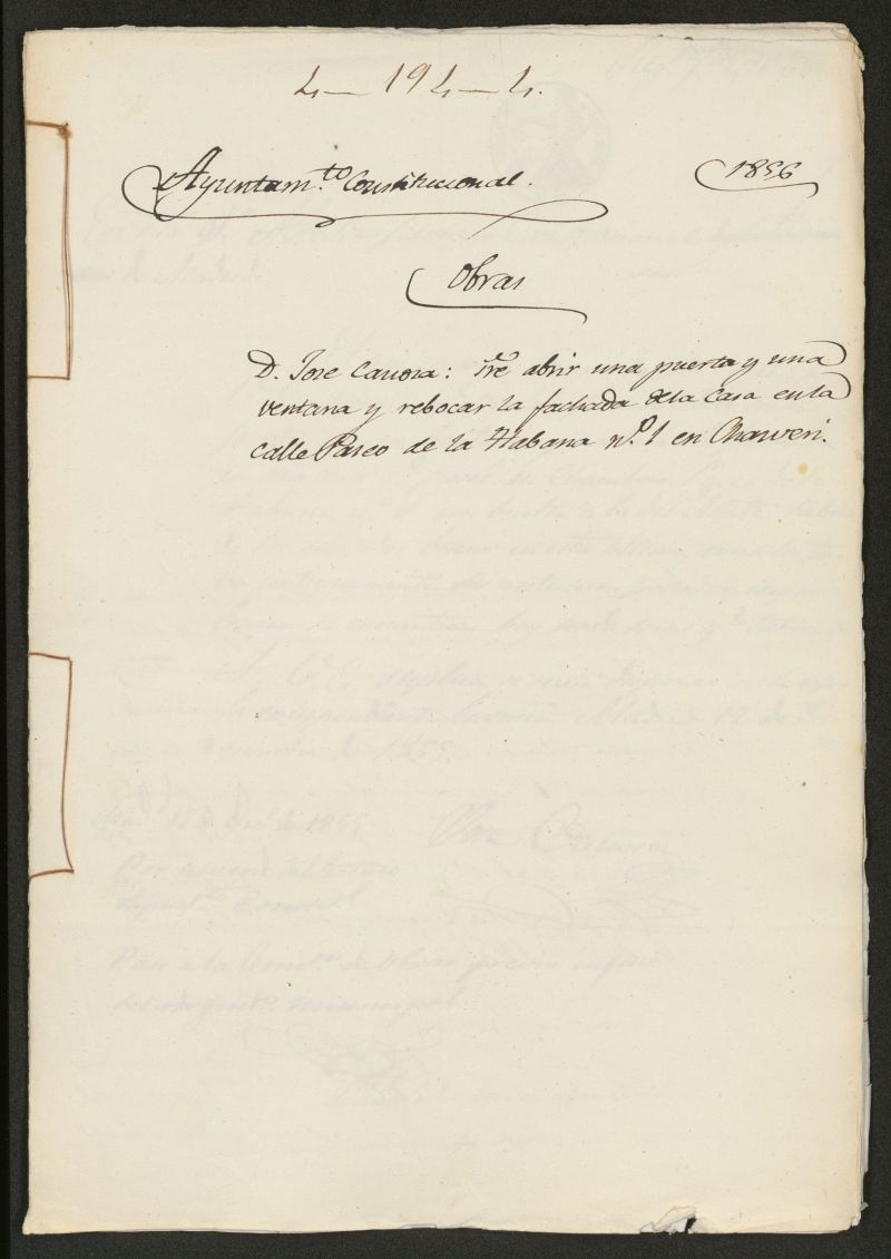 D. Jos Canora, sobre abrir una puerta y una ventan y revocar la fachada en de la casa en la calle Paseo de la Habana n 1 en Chamber. (1856)