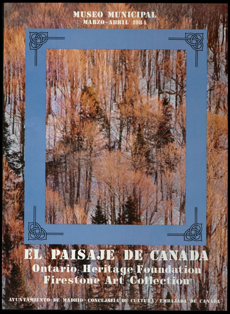 El paisaje de Canad. Ontario Heritage Foundation. Firestone Art Collection. Marzo-abril 1984
