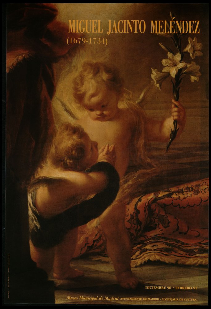 Miguel Jacinto Melndez (1679-1734) : [exposicin, diciembre 1990 - febrero 1991]