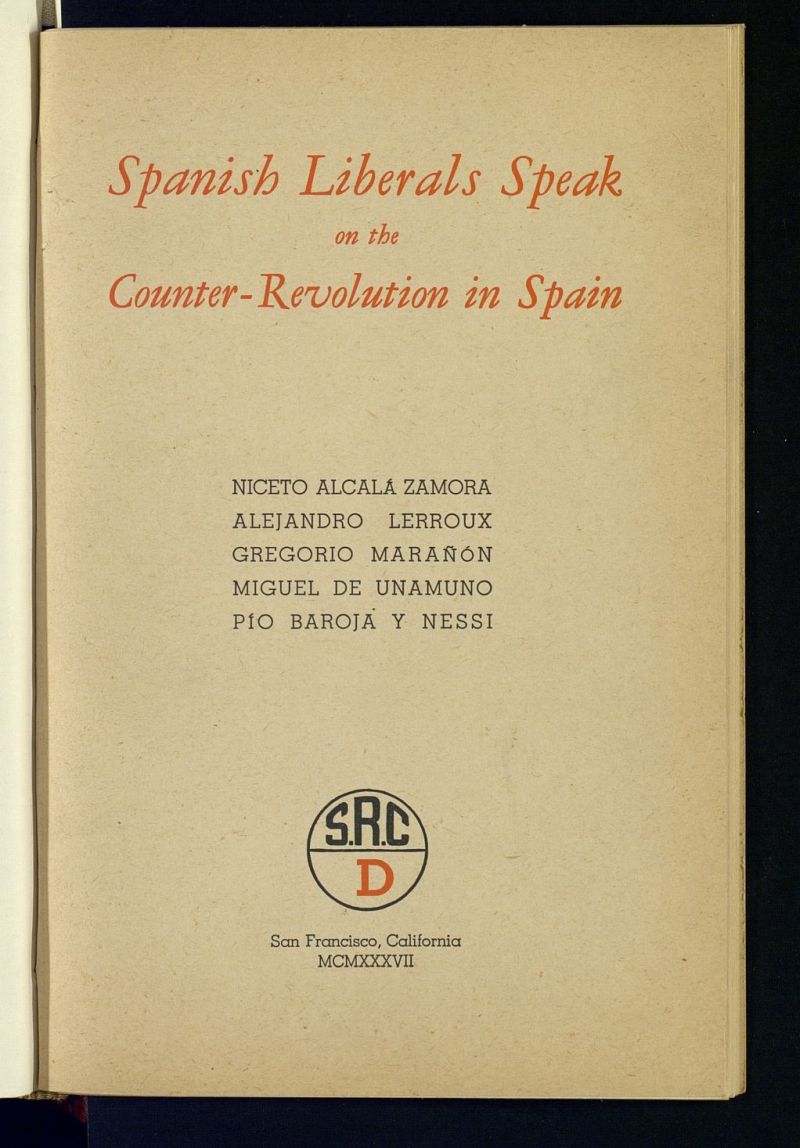 Spanish Liberals Speak on the Counter Revolution in Spain