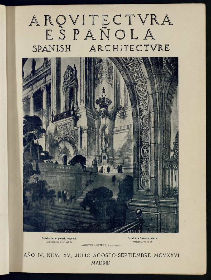 Arquitectura Espaola : revista trimestral bilinge y esencialmente ilustrada de julio-agosto-septiembre de 1926