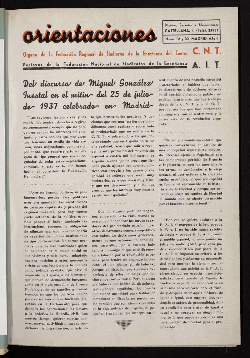 Orientaciones : rgano de la Federacin de Sindicatos de la Enseanza del Centro : portavoz de la Federacin Nacional de Sindicatos de la Enseanza del 22 de agosto de 1937