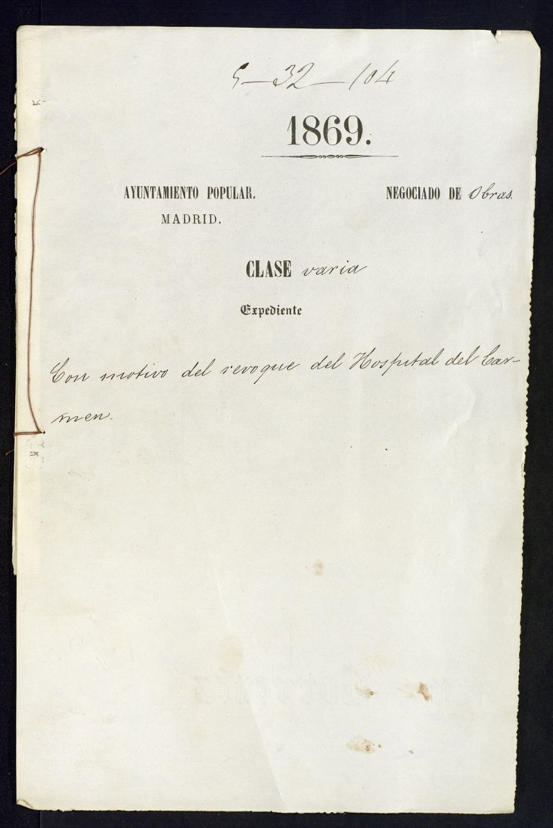 Con motivo del revoque del Hospital del Carmen.